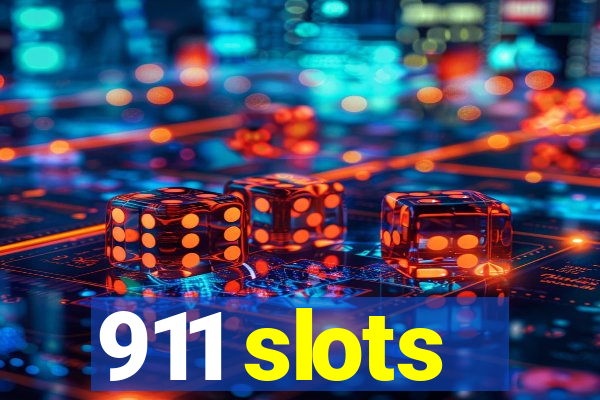 911 slots